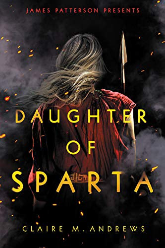 Daughter of Sparta
Claire M. Andrews