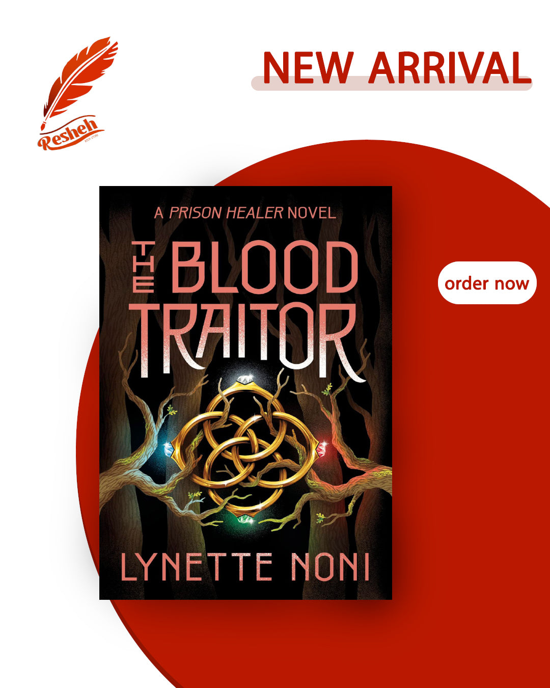The Prison Healer #3
The Blood Traitor (original)
Lynette Noni