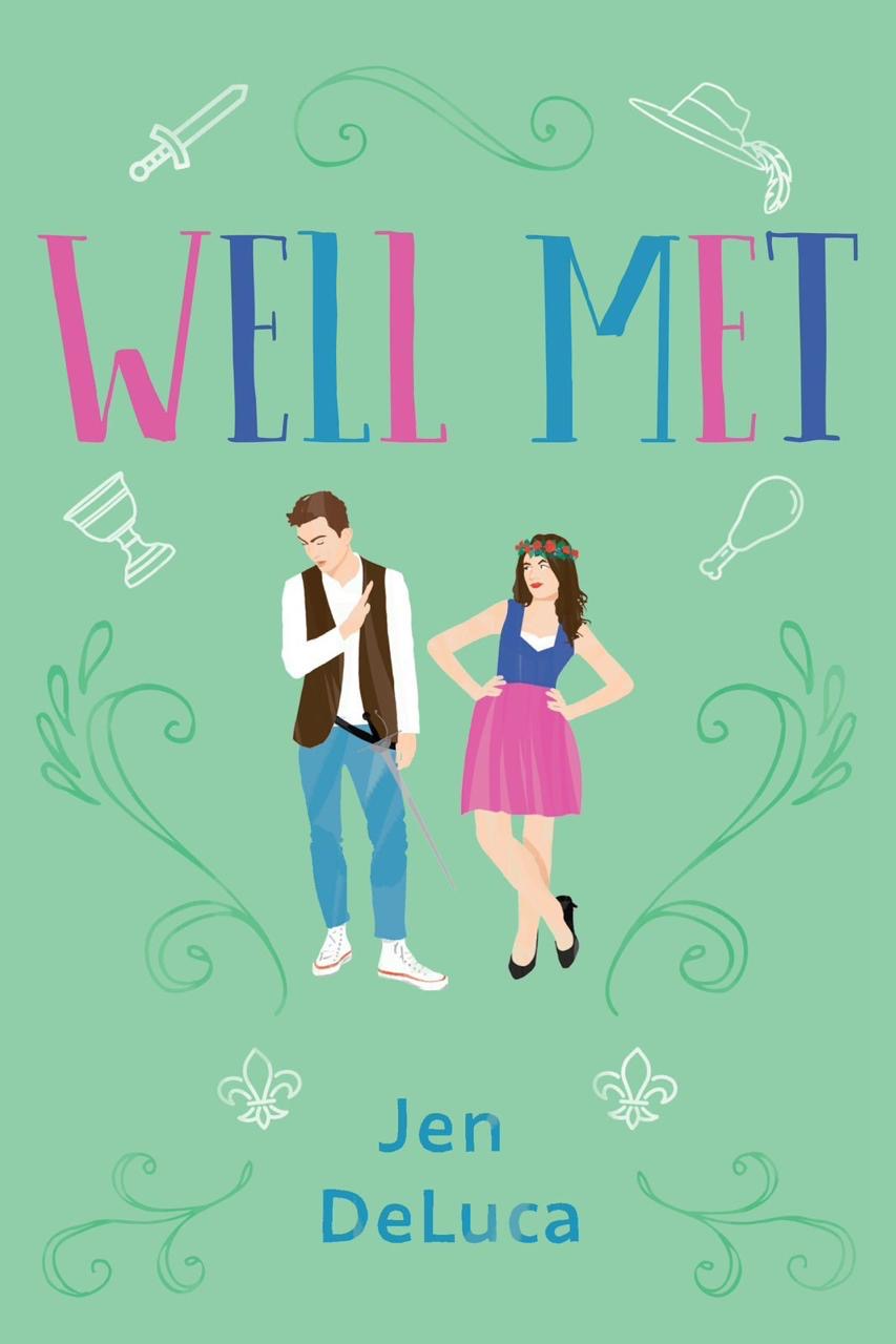 Well met by Jen DeLuca