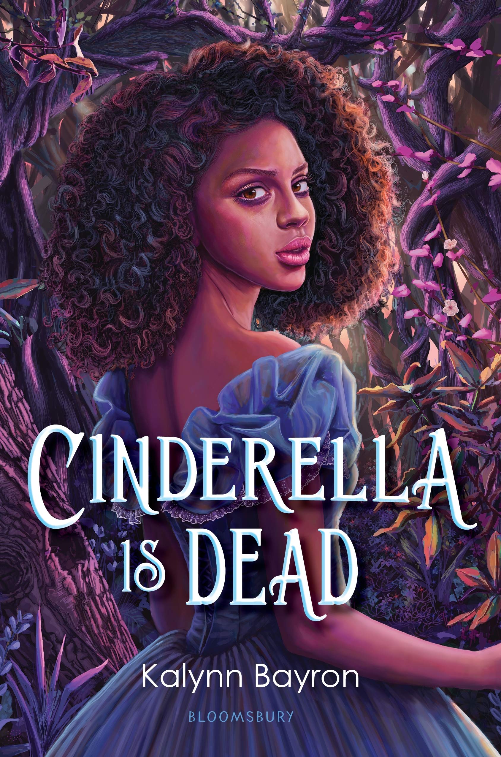 Cinderella Is Dead
Kalynn Bayron