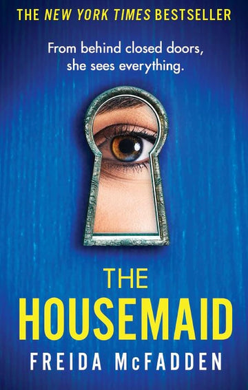 The Housemaid #1 The Housemaid  Freida McFadden