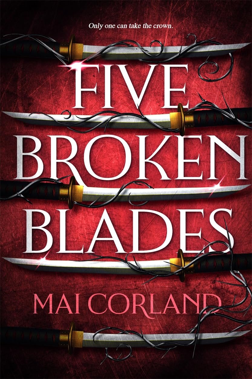 Five Broken Blades ( limited special edition) Mai Corland cover