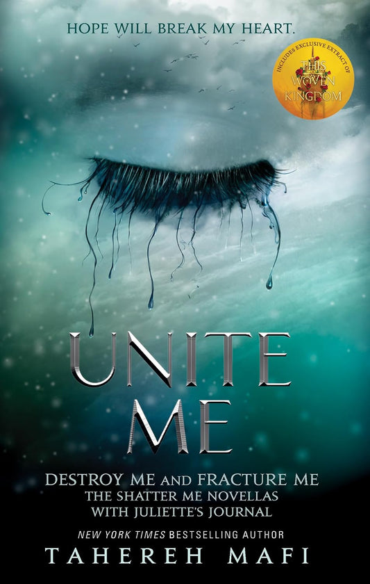 Unite Me (original)
Tahereh Mafi