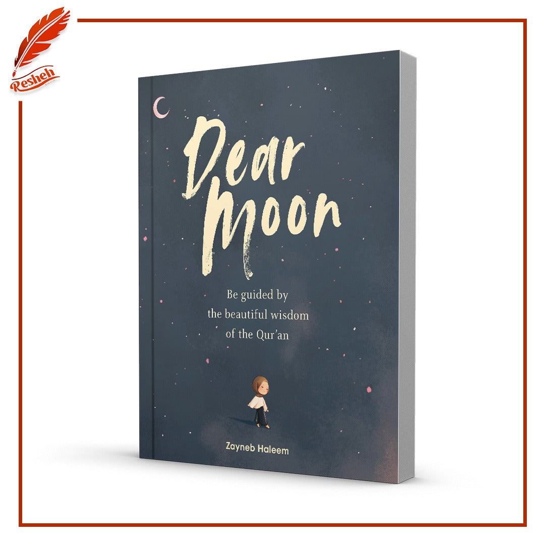 Dear Moon
Zayneb Haleem