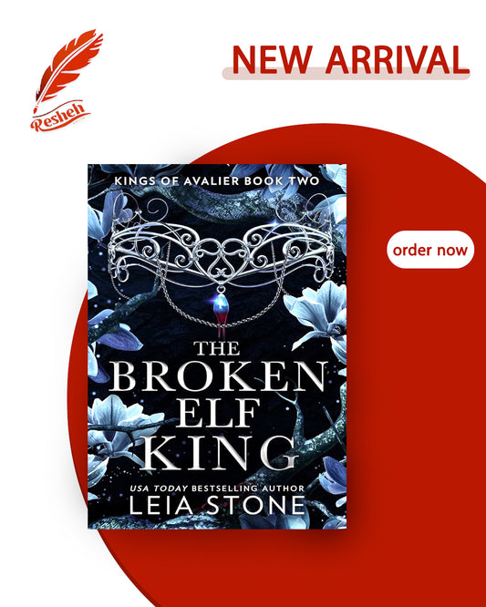 Kings of Avalier #2
The Broken Elf King (original)
Leia Stone