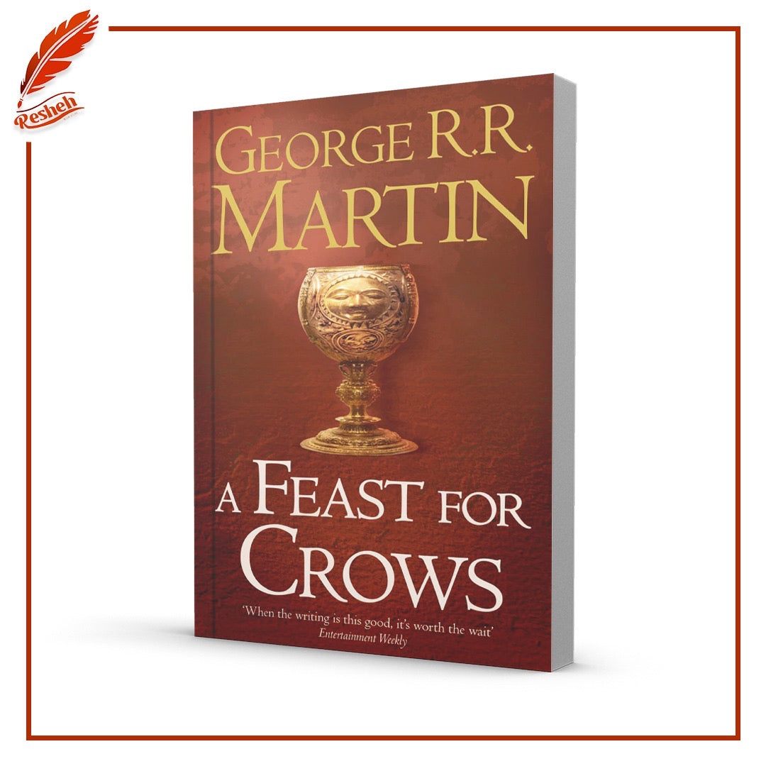 A Feast for Crows
George R.R. Martin