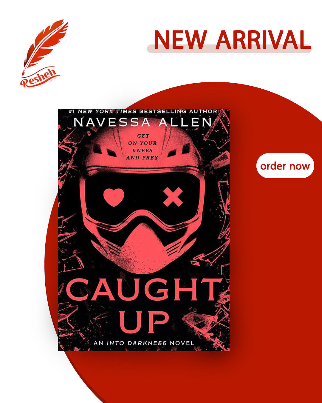 Into Darkness #2
Caught Up
Navessa Allen