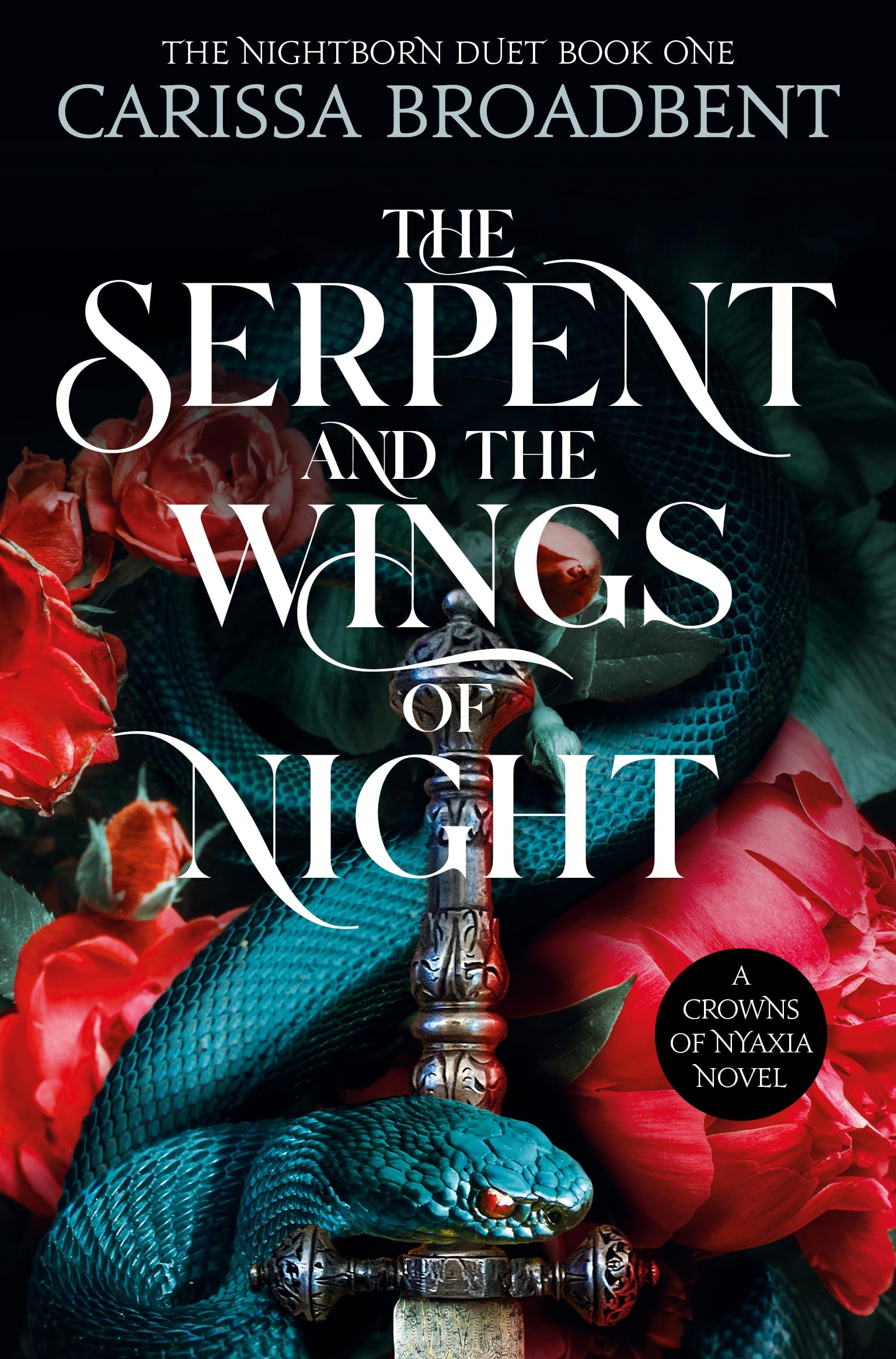 The Serpent and the Wings of Night (original)
Carissa Broadbent