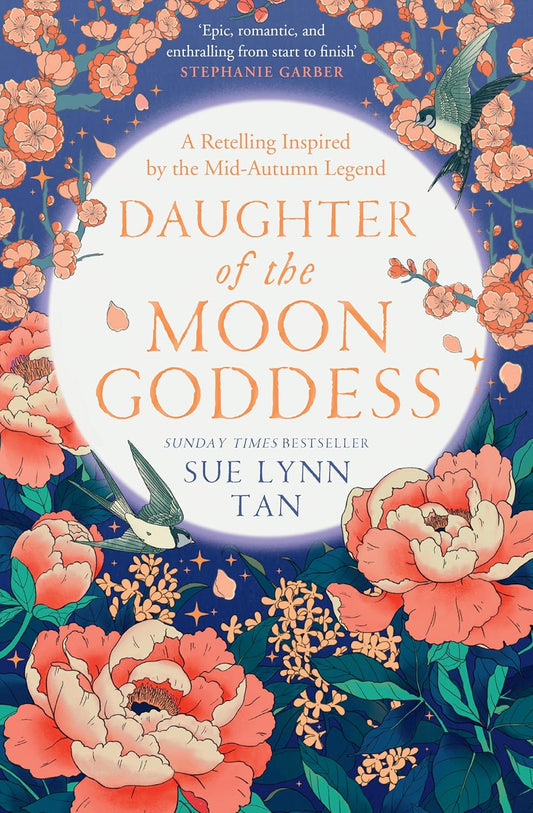 The Celestial Kingdom #1 Daughter of the Moon Goddess (original) Sue Lynn Tan