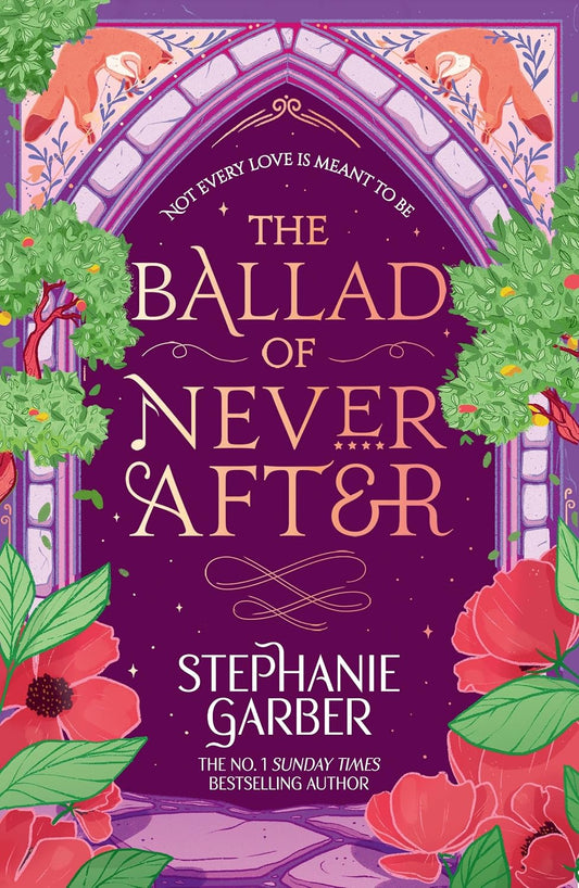 Once Upon a Broken Heart #2
The Ballad of Never After (original)
Stephanie Garber