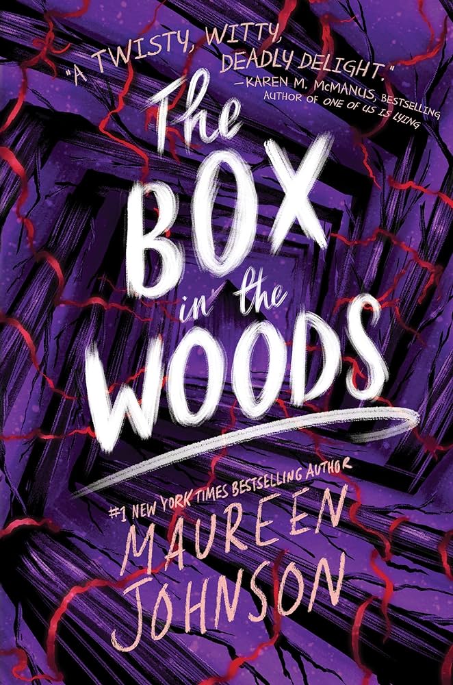 The Box in the Woods
Maureen Johnson