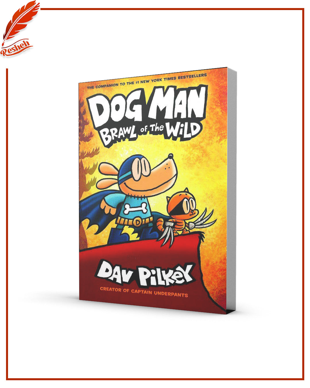 Dog Man: Brawl of the Wild
By Dav Pilkey