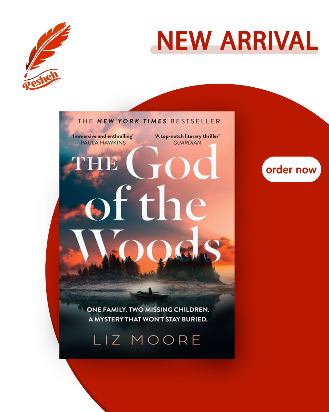 The God of the Woods (original)
Liz Moore