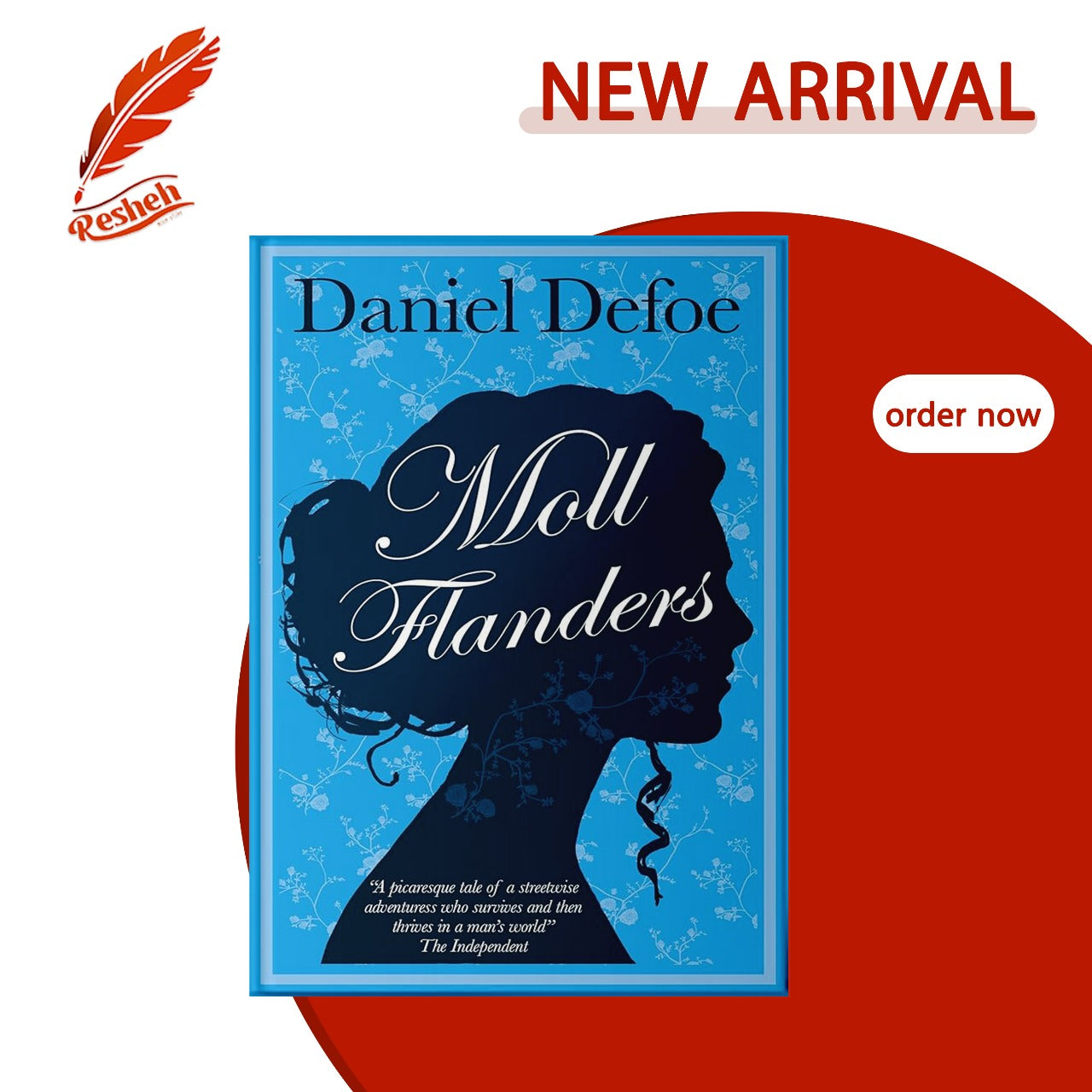 Moll Flanders
Daniel Defoe