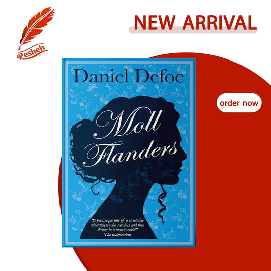 Moll Flanders
Daniel Defoe