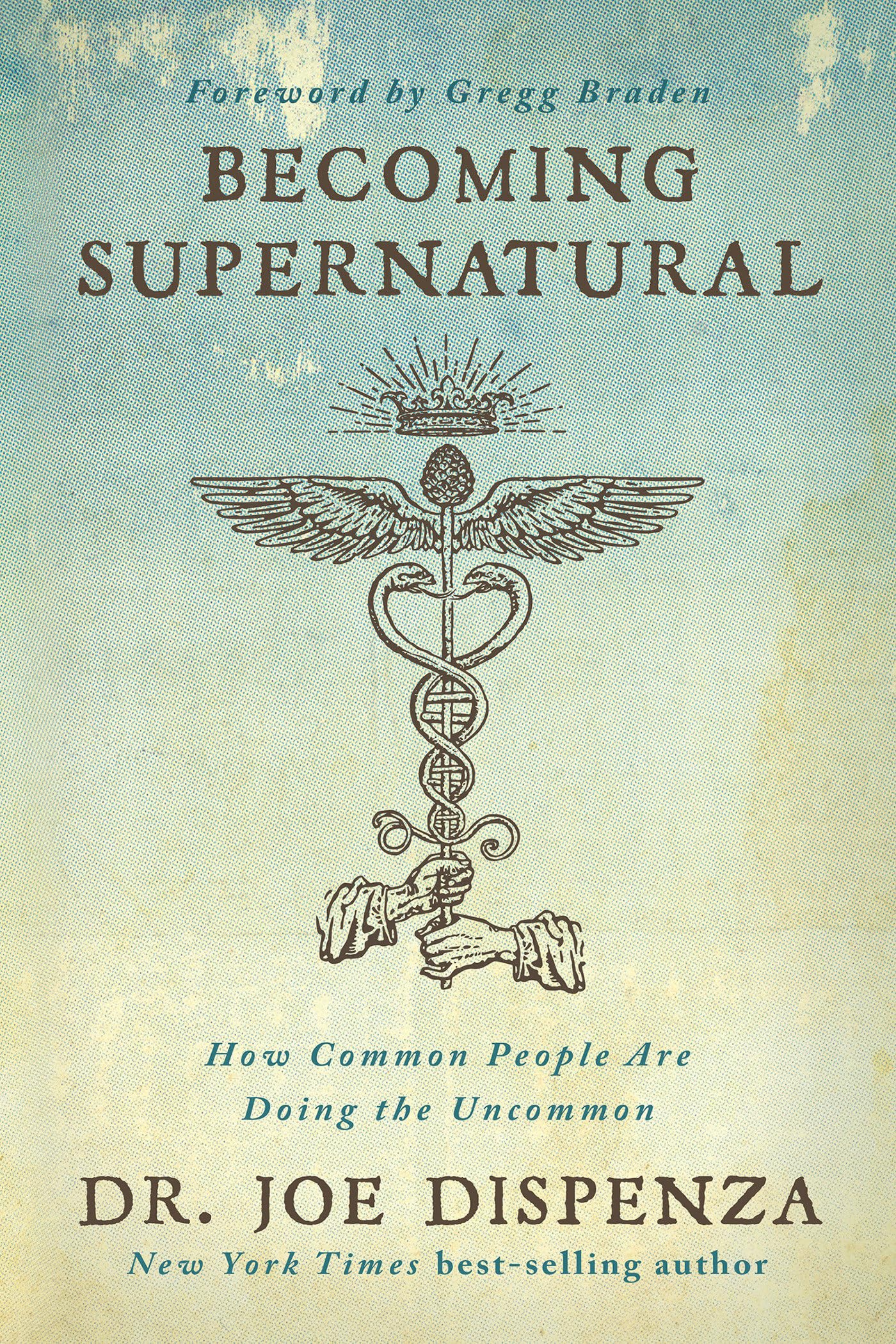 Becoming Supernatural (original)
Joe Dispenza