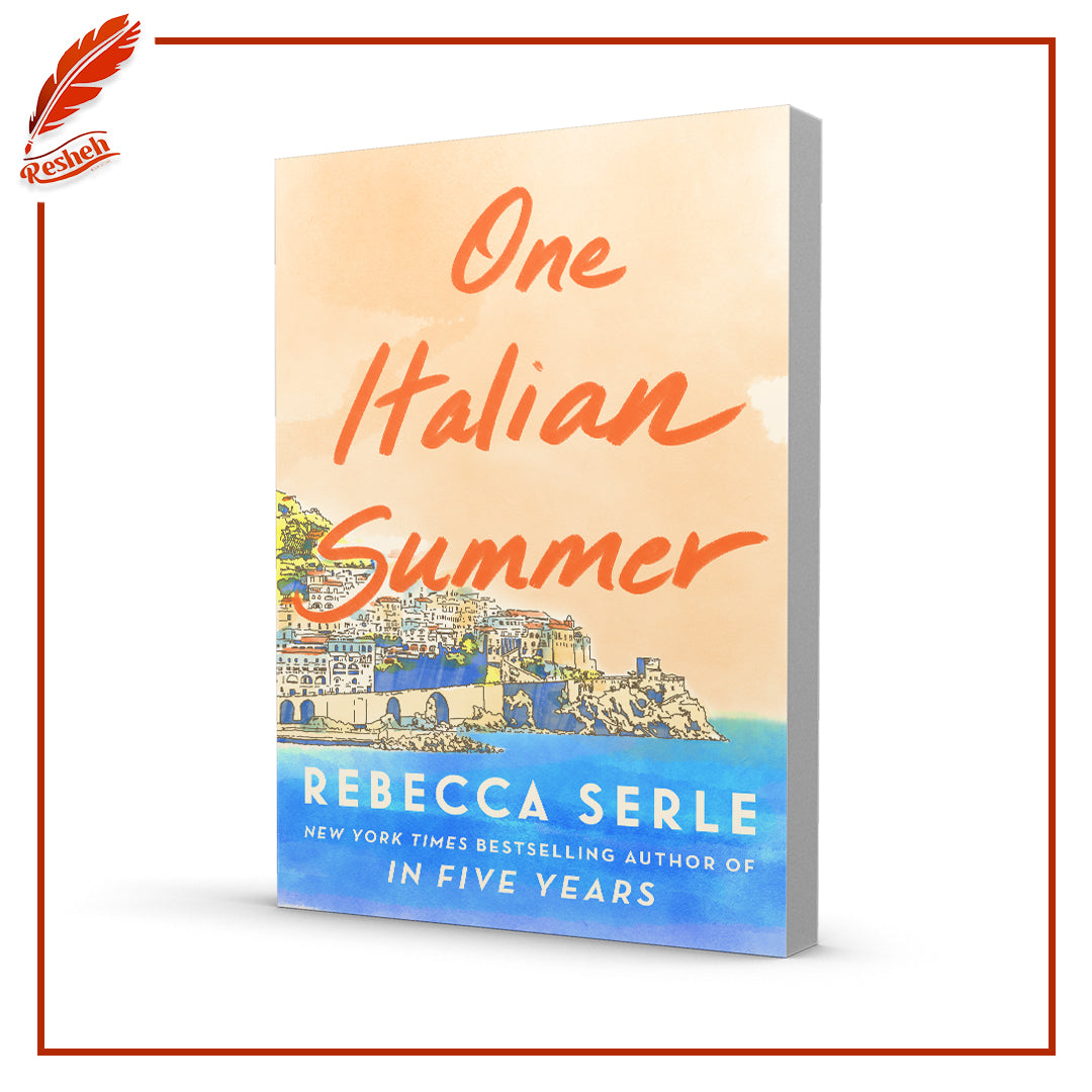 One Italian Summer by Rebecca Serle