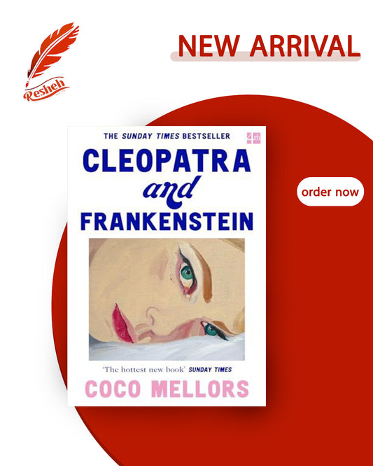 Cleopatra and Frankenstein (original)
Coco Mellors
