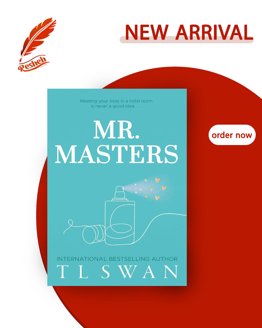 Mr. Series #1
Mr. Masters (original)
T.L. Swan