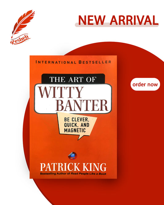 The Art of Witty Banter (original)
Patrick King