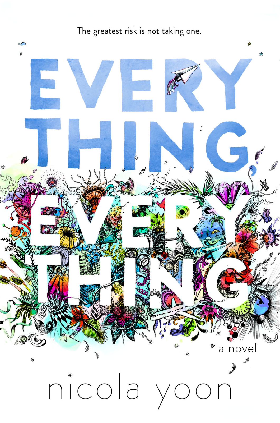 Everything everything by Nicola Yoon