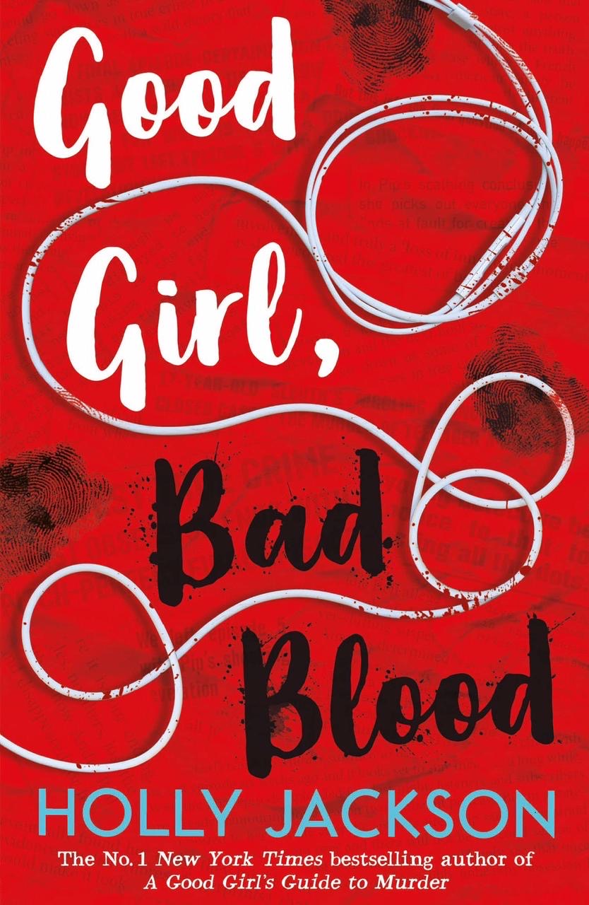 Good Girl, Bad Blood
Holly Jackson