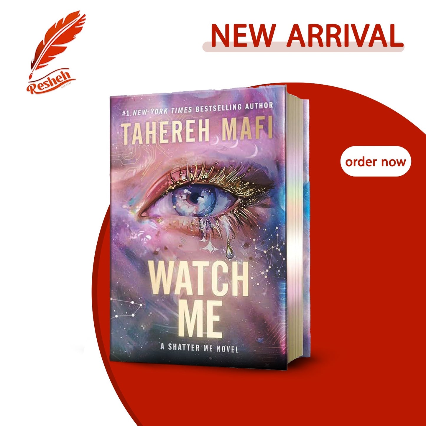 Shatter Me: The New Republic #1
Watch Me
Tahereh Mafi