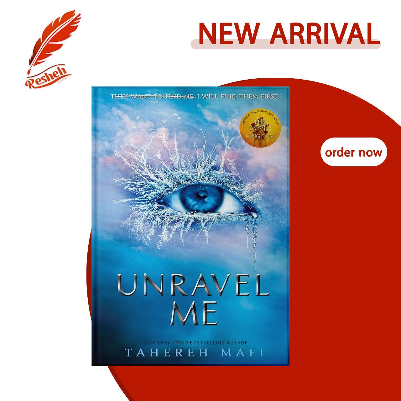 Unravel Me by Tahereh Mafi