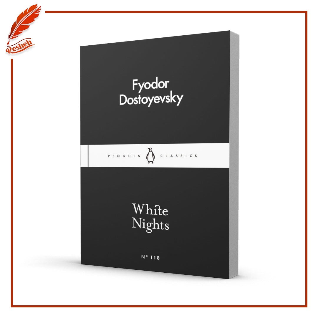 White Nights
Fyodor Dostoevsky