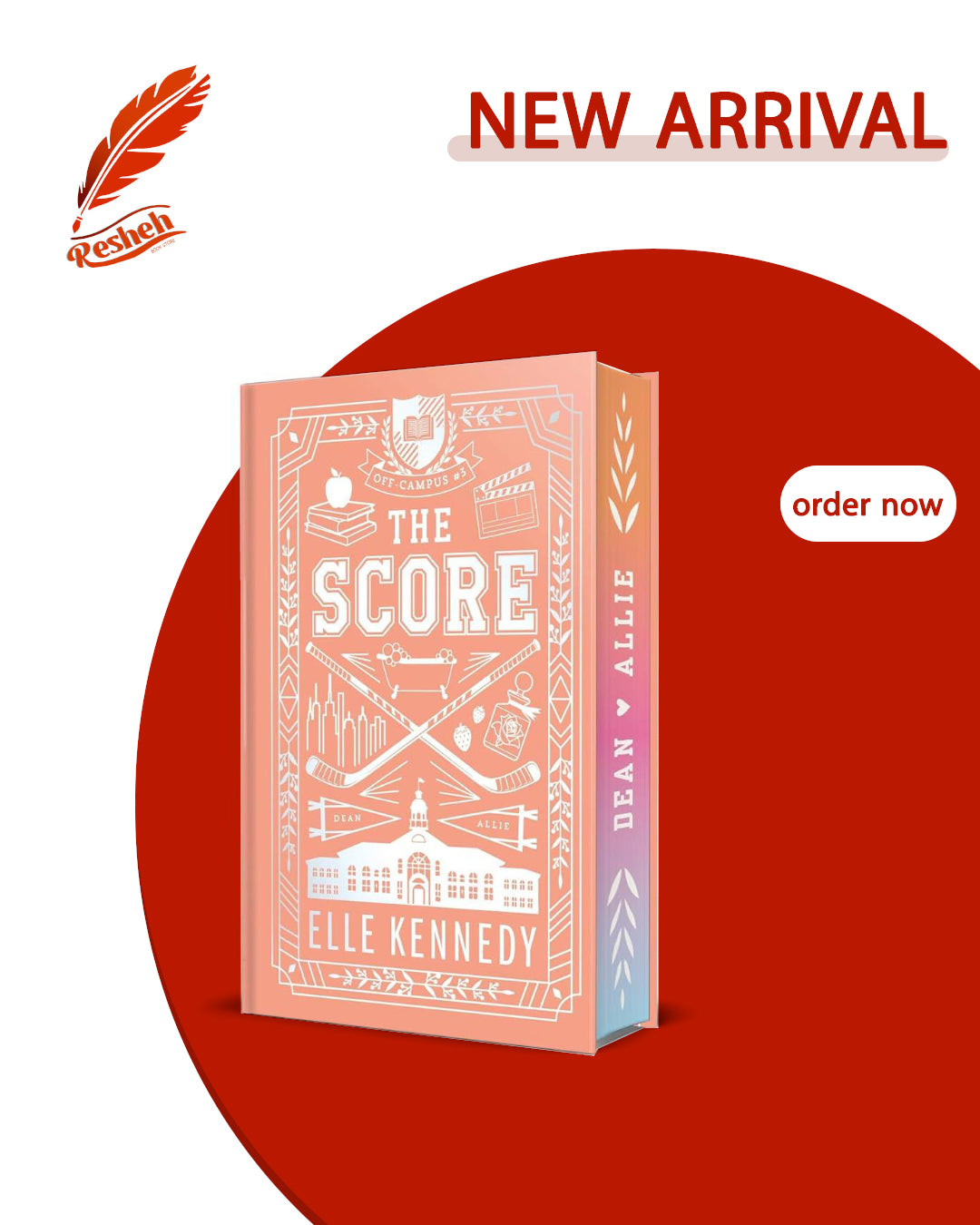 Off-Campus #3
The Score (hardcover limited edition)
Elle Kennedy