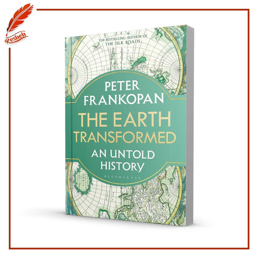 The Earth Transformed: An Untold History
Peter Frankopan