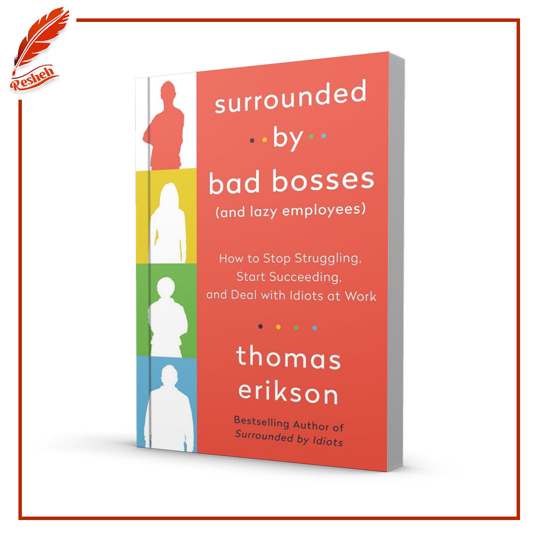 Surrounded by Bad Bosses by Thomas Erikson