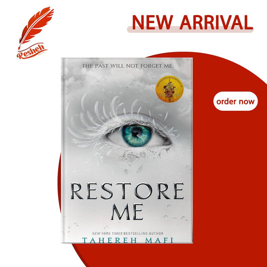 Restore Me (original)
Tahereh Mafi