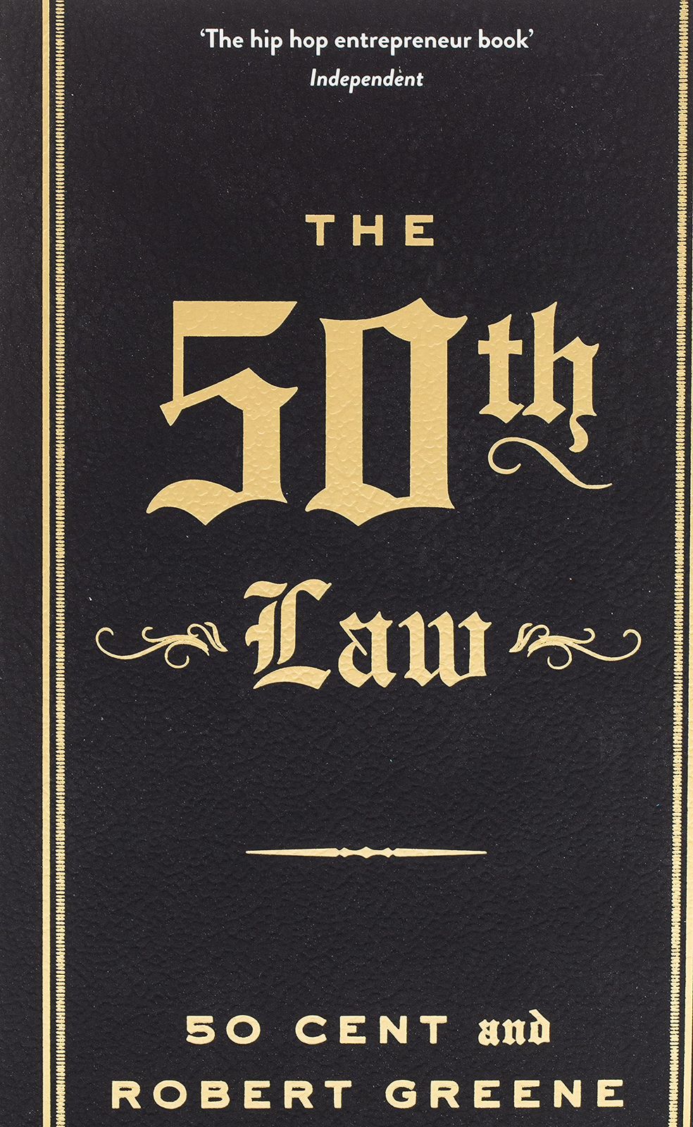 The 50th Law by Robert Greene