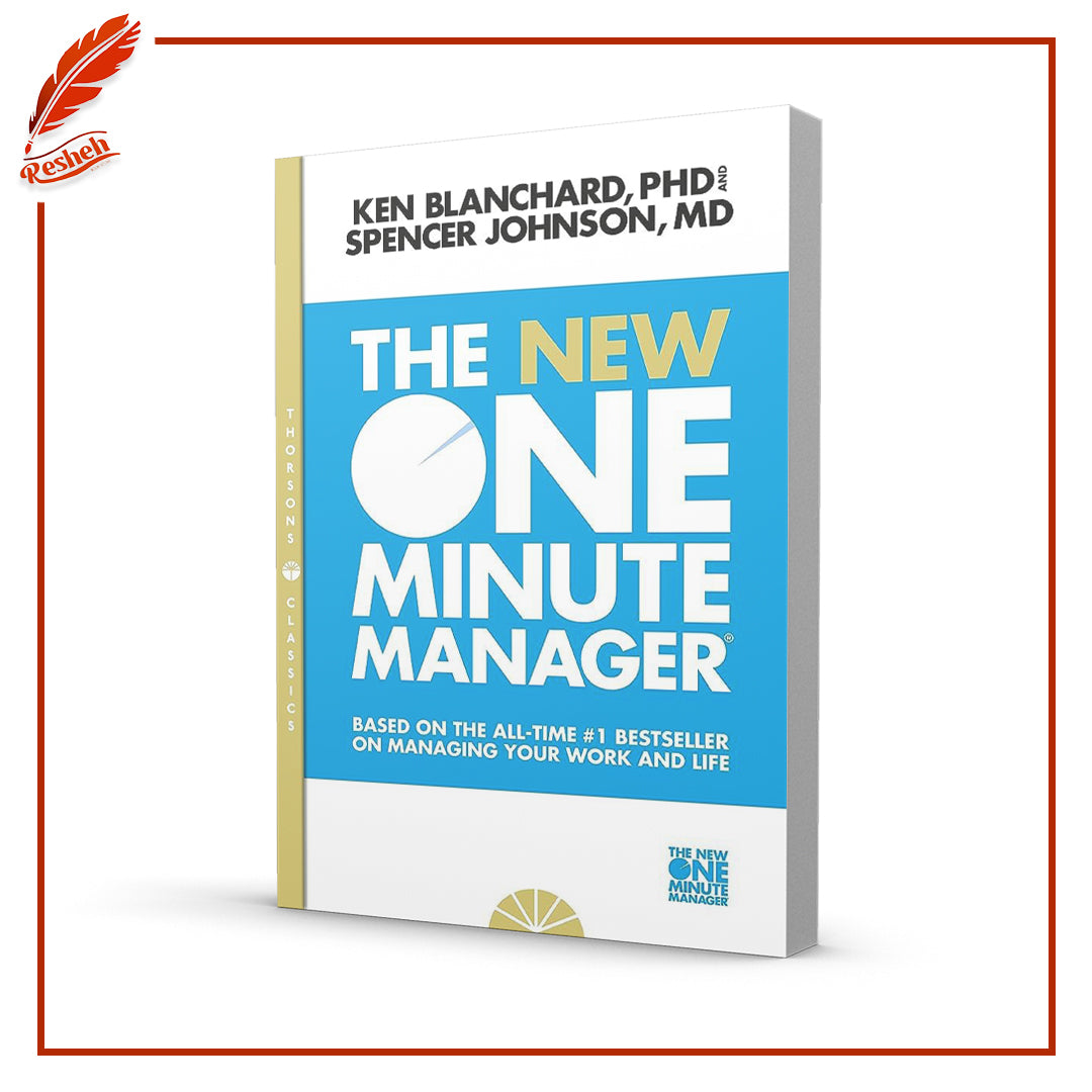 The New One Minute Manager by Kenneth H. Blanchard