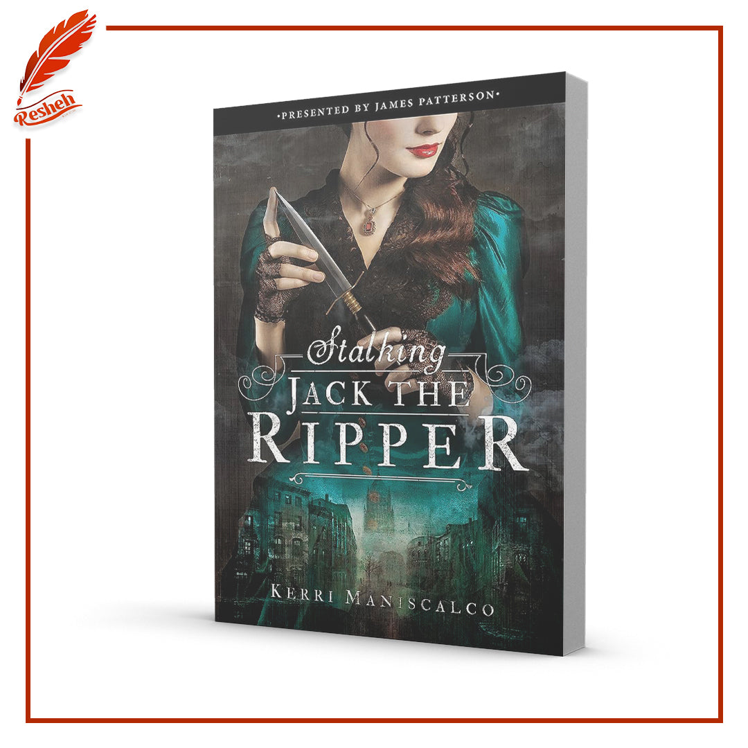 Stalking Jack the Ripper by Kerri Maniscalco