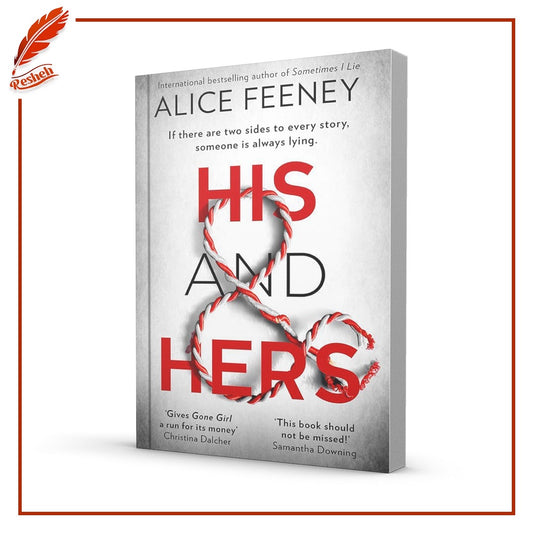 His & Hers (original)
Alice Feeney
