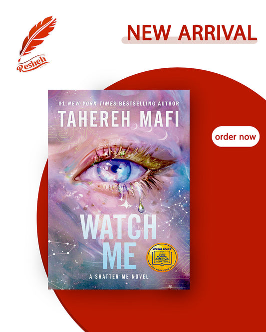 Shatter Me: The New Republic #1
Watch Me
Tahereh Mafi