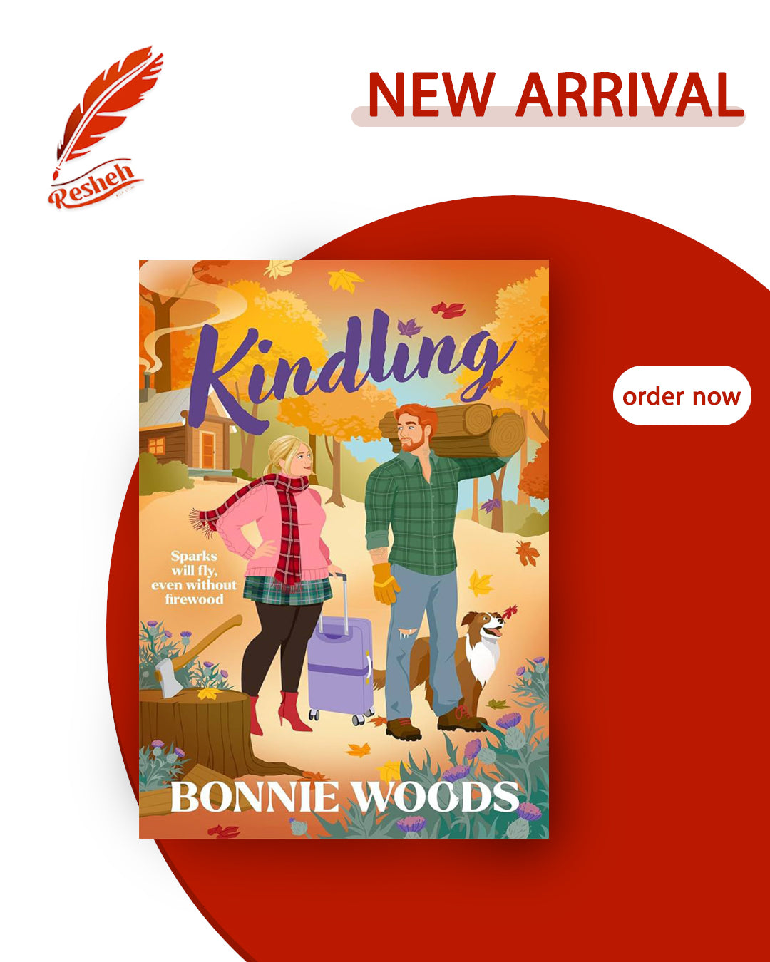 Scottish Spice #1
Kindling (original)
Bonnie Woods
