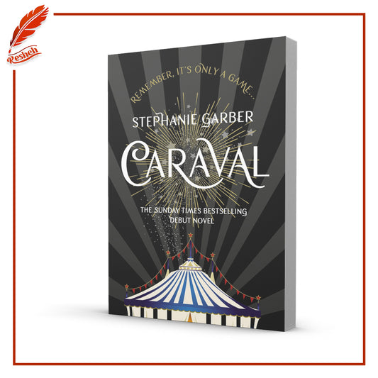 Caraval #1
Caraval
Stephanie Garber