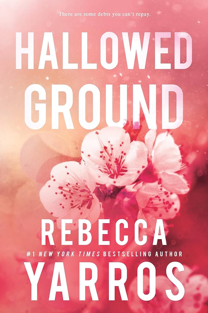 Hallowed Ground (original)
Rebecca Yarros