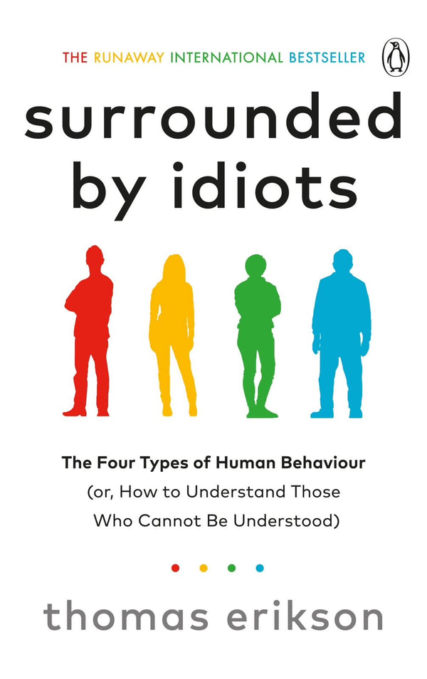Surrounded by Idiots by Thoms Erikson