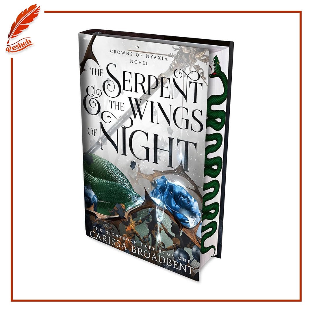 The Serpent and the Wings of Night
Carissa Broadbent