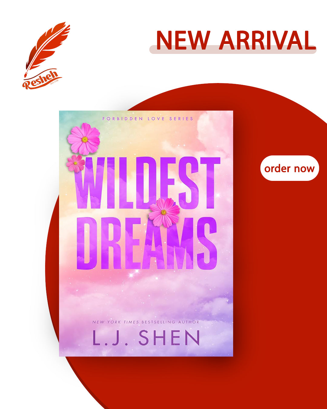 Forbidden Love #2
Wildest Dreams (original)
L.J. Shen