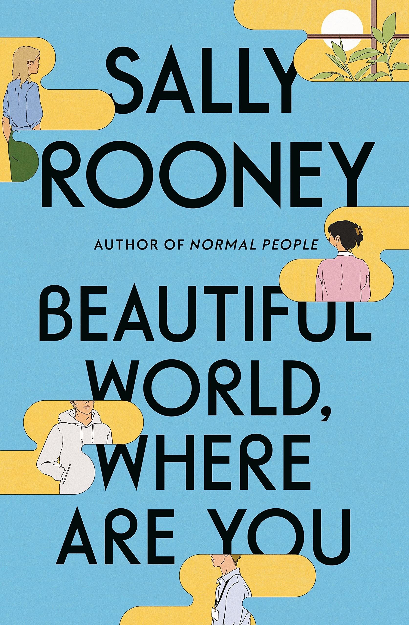 Beautiful World Where are You by Sally Rooney