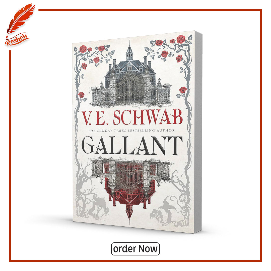 Gallant by V.E Schwab