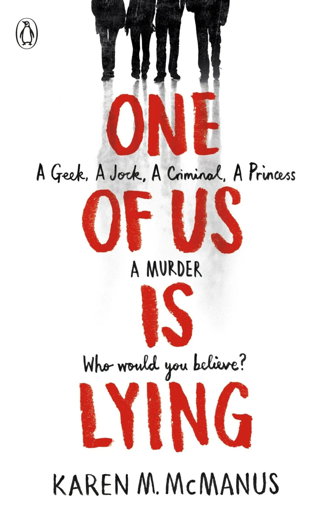 One of Us Is Lying (original)
Karen M. McManus