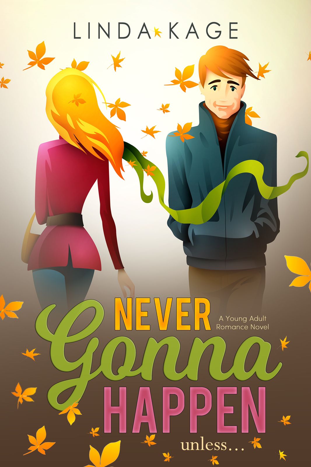 Never Gonna Happen by Linda Kage