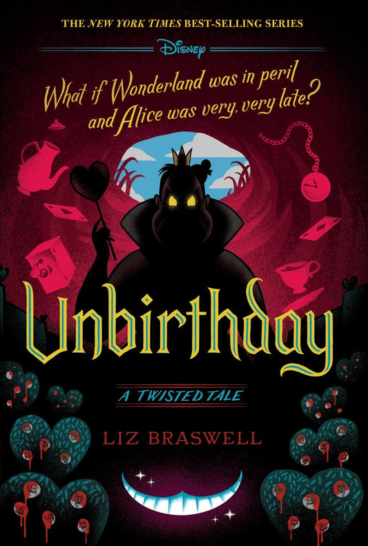 A Twisted Tale Unbirthday
Liz Braswell