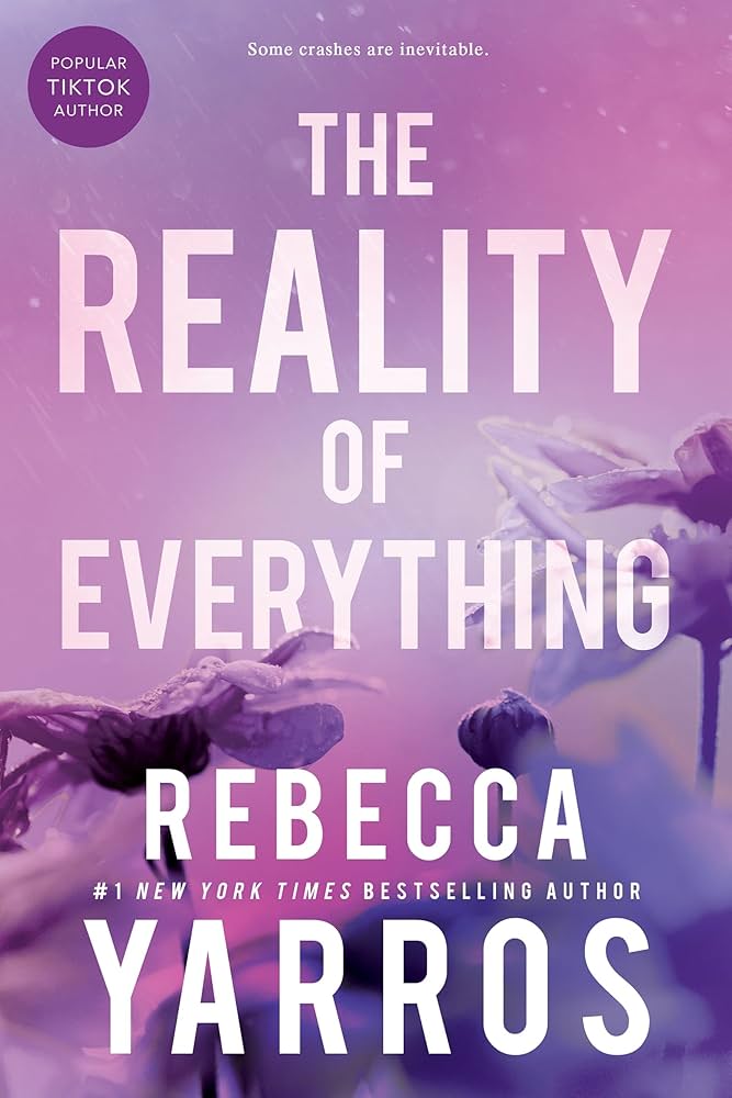 The Reality of Everything (original)
Rebecca Yarros